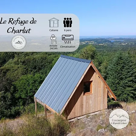 Le Refuge De Charlut - Auvergne 63 * Saint-Genes-Champespe
